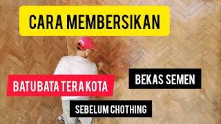 CARA MEMBERSIKAN BATU BATA NAT SEMEN