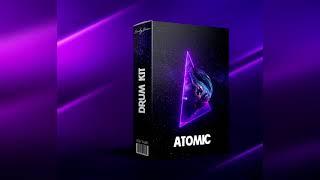 [FREE] Drum Kit 2021 - "ATOMIC" (Inspire by Juice WRLD, Gunna, Killval, Dro Kenji, Iann Dior,)