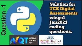 Solution for the TCS Digital Assessment  Wings1 Jan28 Codding Question || TCS Digital || NQT || Code