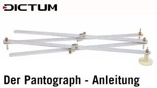 Der Pantograph - Anleitung zum Vergrößern und Verkleinern - Tutorial