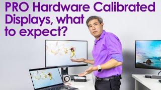 What to expect from a Professional High-End Hardware Calibrated Display?