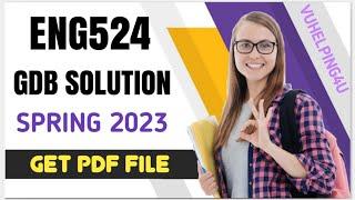 ENG524 GDB Solution/ENG524 GDB Solution Spring 2023/ ENG524 GDB Solution 1 2023