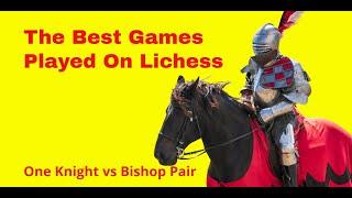 One Knight vs Bishop Pair | Hodgson Attack | Attacking With Knights