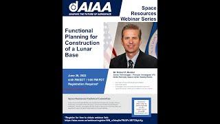 AIAA Space Resources Webinar - June 2023