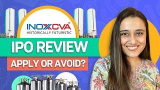 Inox India IPO Review | Should you apply to Inox India IPO?