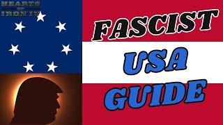 Fascist USA Guide: Make America Great Again! | HOI4 Country Guides