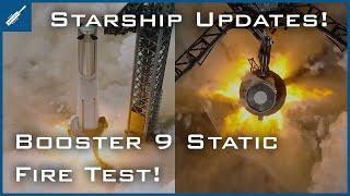 SpaceX Starship Updates! Super Heavy Booster 9 Performs 33 Engine Static Fire Test! TheSpaceXShow