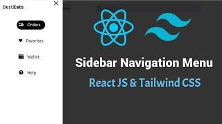 Create A Sidebar Navigation Menu using React JS & Tailwind CSS