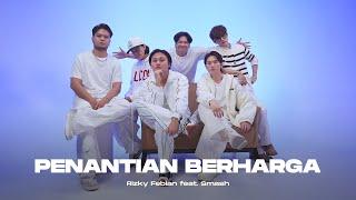 Rizky Febian ft. SMASH - Penantian Berharga (Live Session)