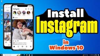 How to Install Instagram in Windows 10 PC or Laptop - 2024