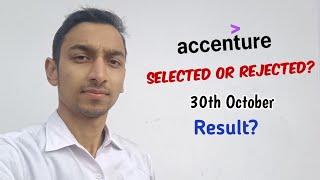 My Accenture Interview Result Update | Selected or Rejected?