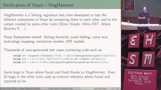 Open Source Verilog HDL Synthesis with Yosys - Clifford Wolf - ehsm #2 - 2014