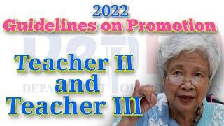 2022 Guidelines on Promotion of Teacher II and Teacher III