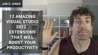 12 Amazing Visual Studio 2022  Extensions That Will Boost Your Productivity
