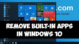 Remove built-in apps in Windows 10