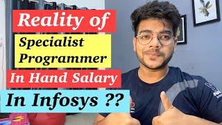 Reality of Infosys Specialist Programmer Salary??