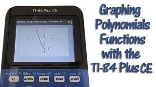 TI 84 Plus CE Graph Polynomial Functions and Adjust the Graphing Window