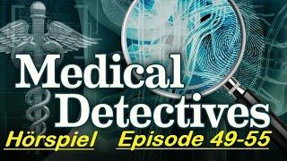 Medical Detectives | Hörspiele | Deutsch | Episode 49-55