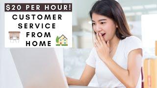 $20 PER HOUR! CUSTOMER SERVICE FROM HOME | REMOTE WORK FROM HOME JOBS 2025