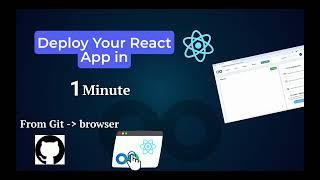 Fastest Way To Deploy Your React App