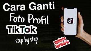 Cara ganti foto profil di akun Tik tok