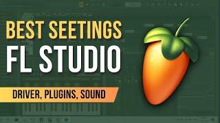 Best Audio Settings for FL Studio Tutorial