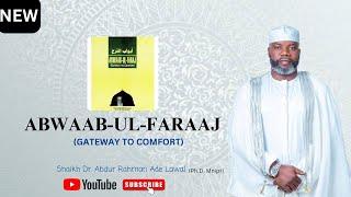 ABWAAB-UL-FARAAJ (GATEWAY TO COMFORT)