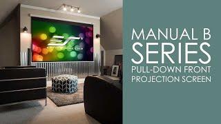 Elite Screens Manual B Series: Unboxing and Setup Guide