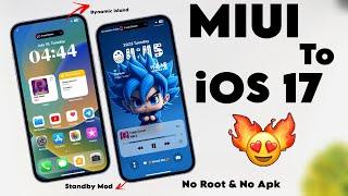 MIUI Convert iOS Without Root & No Apk  | iOS Install In Xiaomi Smartphones | PART - 07