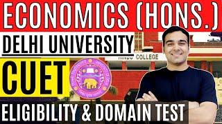 Economics Hons Eligibility in CUET Domain Test | Delhi University Admissions