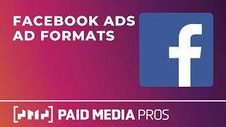 Facebook Ad Formats and Specs