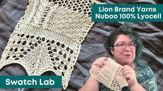 Lion Brand Yarns Nuboo 100% Lyocell Review and In depth look
