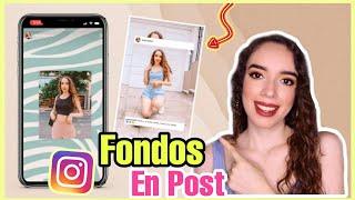 Como CAMBIAR el FONDO a las PUBLICACIONES de INSTAGRAM en HISTORIAS ! 3 Opciones 