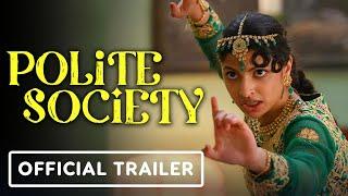 Polite Society - Official Trailer (2023) Priya Kansara, Ritu Arya