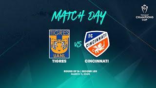 Tigres vs Cincinnati | 2025 Concacaf Champions Cup