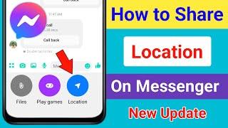 How to Share Location on Messenger 2024 | How to Send Location on Messenger