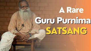 A Rare Guru Purnima Satsang with Sadhguru | I Will See You Through