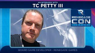 Interview with TC Petty III | Renegade Con 2020