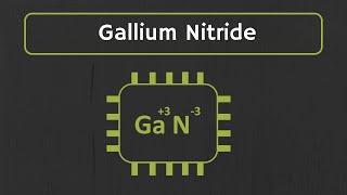 What is Gallium Nitride (GaN) ? GaN in Electronics