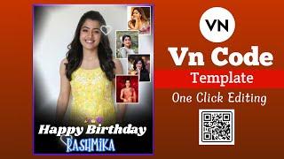 Vn Happy Birthday Video Editing | Happy Birthday Status Video Editing | Vn Video Editor Vn Code edit