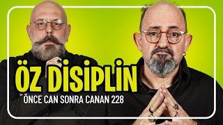 Öz Disiplin I Önce Can Sonra Canan 228.Bölüm