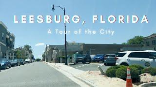 Leesburg, Florida- A Tour of the City