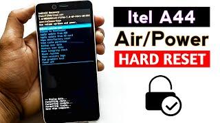 Itel A44 Air/A44 Power Hard Reset Forgot Pattern lock WITHOUT PC.