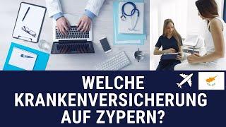 Welche Krankenversicherung auf Zypern?