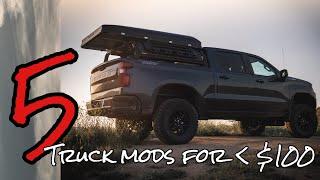 5 Truck Modifications for less than $100! (Part 1)