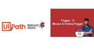 UiPath Tutorial l Trigger - Send & Hotkey Trigger