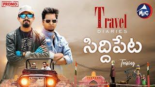 Siddipet Tour || Travel Diaries || Vlog Promo || Meghraj Ravindra || Aretty Mittu || MicTv