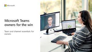 Microsoft Teams owners for the win - team and channel management