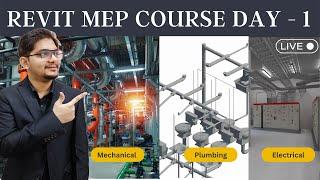 Day - 1 | Revit MEP Live Class for Professionals