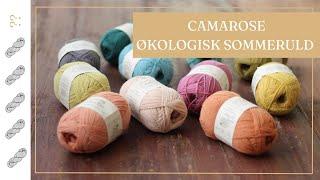 CaMaRose Økologisk Sommeruld Yarn Review - Untwisted Threads